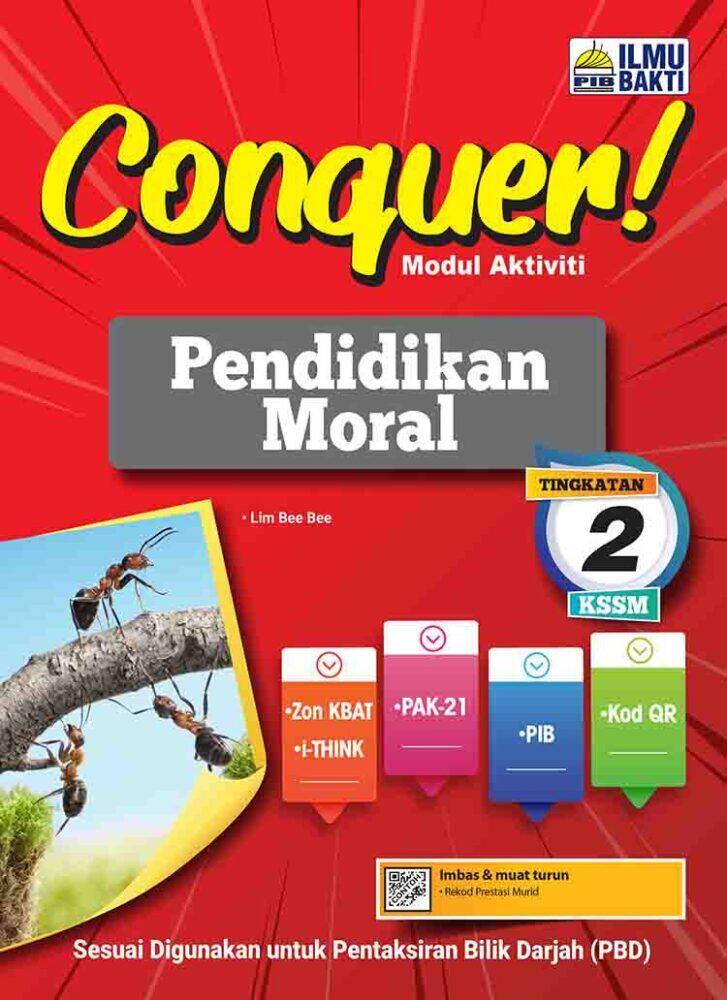 CONQUER MODUL AKTIVITI PT3 PENDIDIKAN MORAL TINGKATAN 2 KSSM ISBN