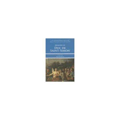 Memoirs dari Duc De Saint-simon 1715-1723: Fatal Kelemahan-Internasional