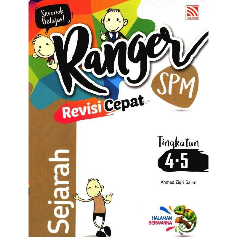 Pelangi Ranger Revisi Cepat SPM Sejarah Tingkatan 4.5 Malaysia