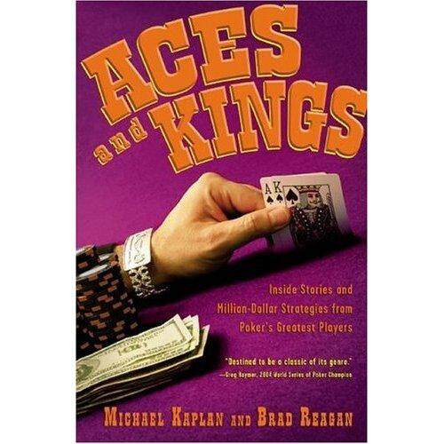 Aces dan Raja: Di Dalam Cerita dan Jutaan Dolar Strategi dari Poker Pemain Terbesar-Internasional