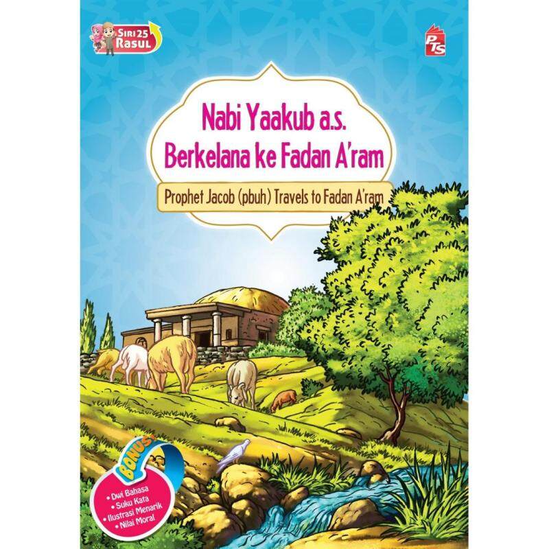 Siri 25 Rasul - Nabi Yaakub a.s. Berkelana ke Fadam A’ram / Prophet Jacob (pbuh) Travels to Fadam A’ram (C220) Malaysia