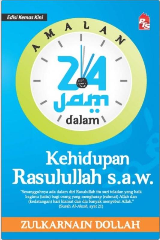Amalan 24 Jam dalam Kehidupan Rasulullah s.a.w. - Edisi Kemas Kini (C16) Malaysia