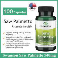 Swanson Saw Palmetto 100 Capsules/250 Capsules Prostate Health Urinary Tract Flow Health Lucyhong