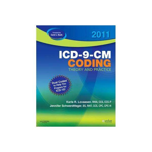 Icd-9-Cm Coding, 2011 Edition / Lovaasen - ISBN: 9781437717778