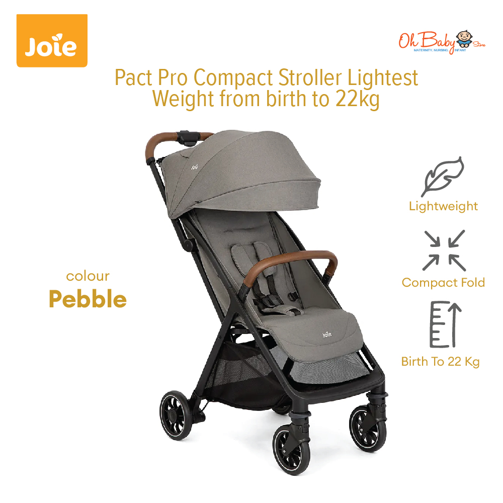 Joie Pact Pro Compact Stroller Lightest Weight from birth to 22kg | Oh Baby Store