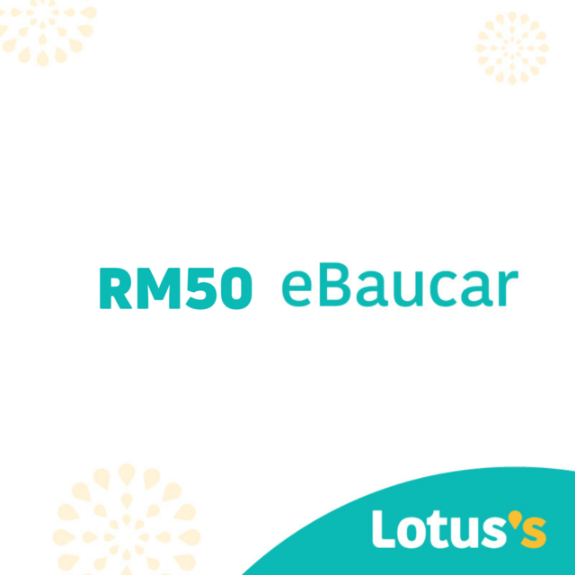 Lotuss RM 50 Cash Voucher (in-store)
