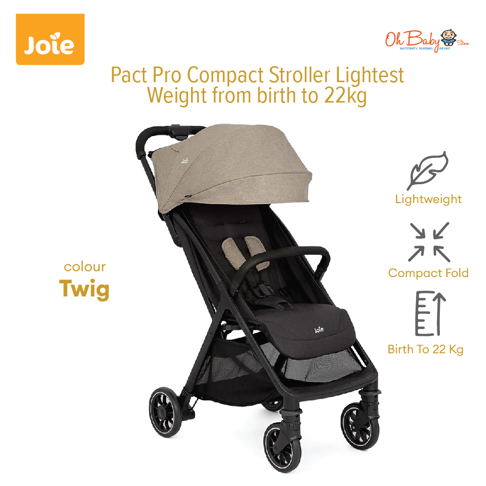Joie Pact Pro Compact Stroller Lightest Weight from birth to 22kg | Oh Baby Store