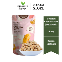 Signature Market Roasted Cashew Nuts (Bulk Pack) (500g)