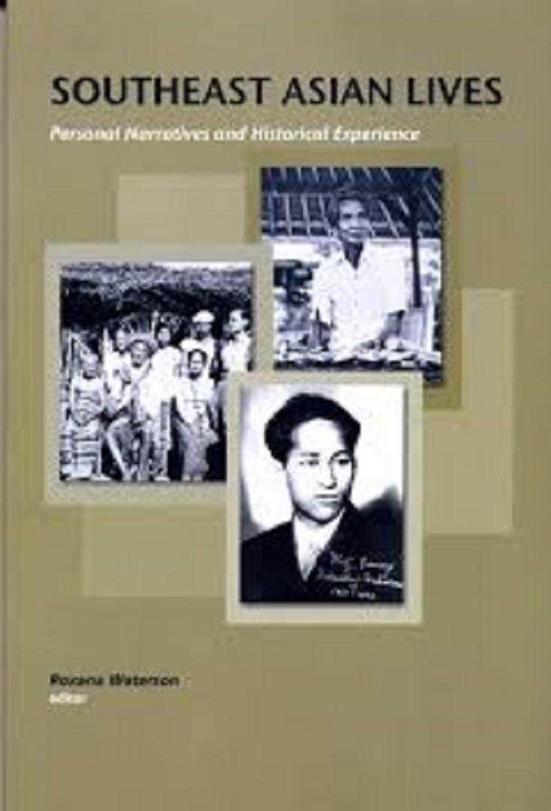 Southeast Asian Lives: Personal Narratives / - ISBN: 9789971693442