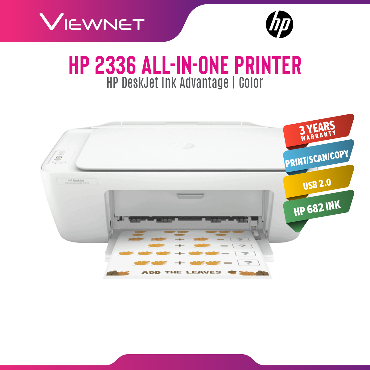 HP Printer Deskjet Ink Advantage AIO Colour 7WQ05B/2336 (Print/Scan/Copy) 3 Years Onsite Warranty with 1-to-1 Unit exchange **NEED TO ONLINE REGISTER**