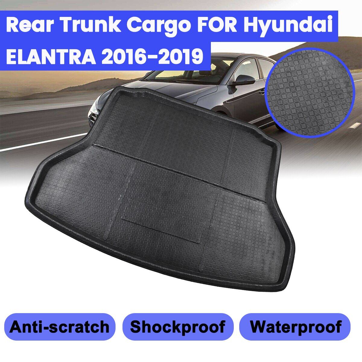 Thảm Lót Sàn Cho Xe Hyundai Elantra Avante 2016 2017 2018 2019 Tấm Lót Cốp Xe Ô Tô Tấm Lót Cốp Sau Thảm Mờ