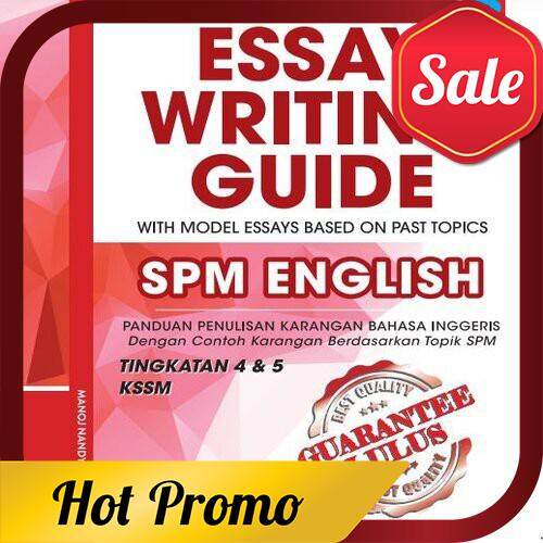 Guarantee Lulus: Essay Writing Guide SPM English With 60 Comprehensive Model Essays NEW 2020 (Ready Stock)