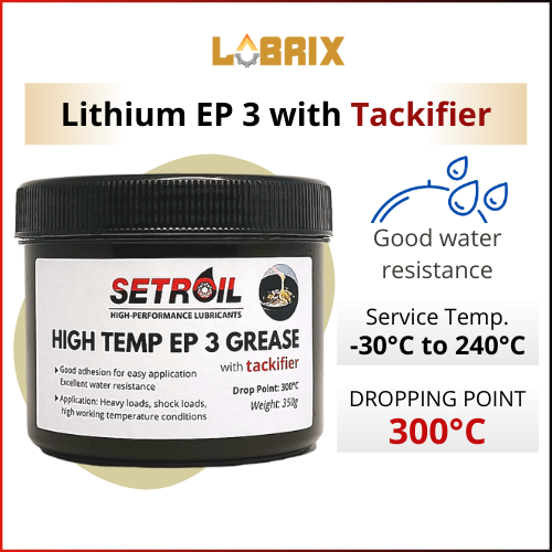 LUBRIX Setroil High Temperature EP 3 Grease with Tackifier Lithium
