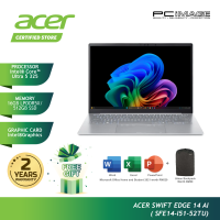 ACER SWIFT EDGE 14 AI SFE14-I51-52TU (CU 5 325/16GB D5(OB)/512GB G4/INTEL/14″ WQXGA+OLED TOUCH/W11H/HOME24/2YW) BACKPACK