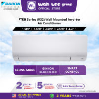 DAIKIN Standard Inverter Air Conditioner - FTKB R32 1.0HP 1.5HP 2.0HP 2.5HP 3.0  FTKB25A FTKB35A FTKB50A FTKB71A FTKB75A WAH LEE STORE