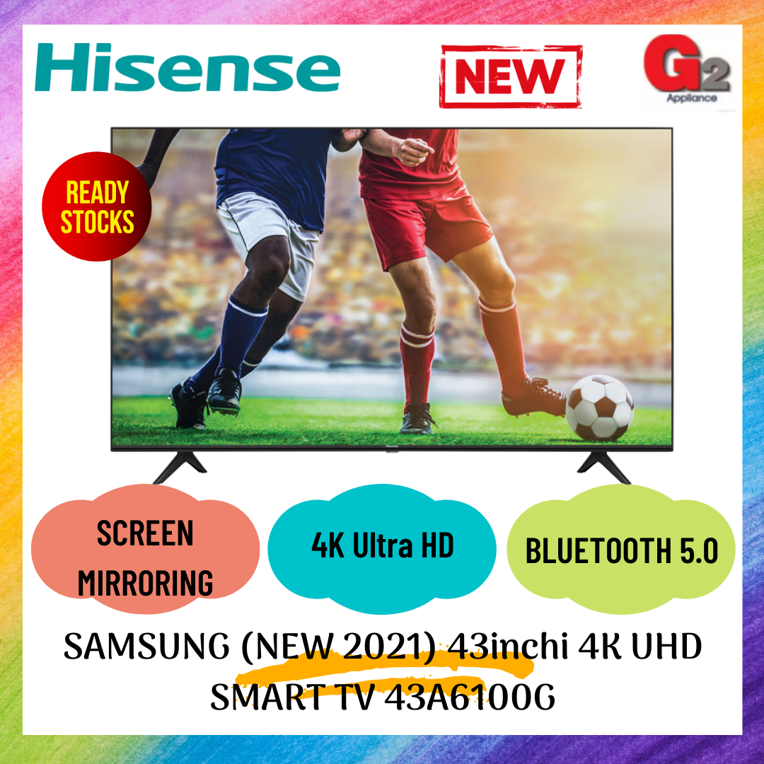 HISENSE (SEND BY LORRY+AUTHORISED DEALER ) 43" 4K UHD SMART TV 43A6100GHISENSE WARRANTY