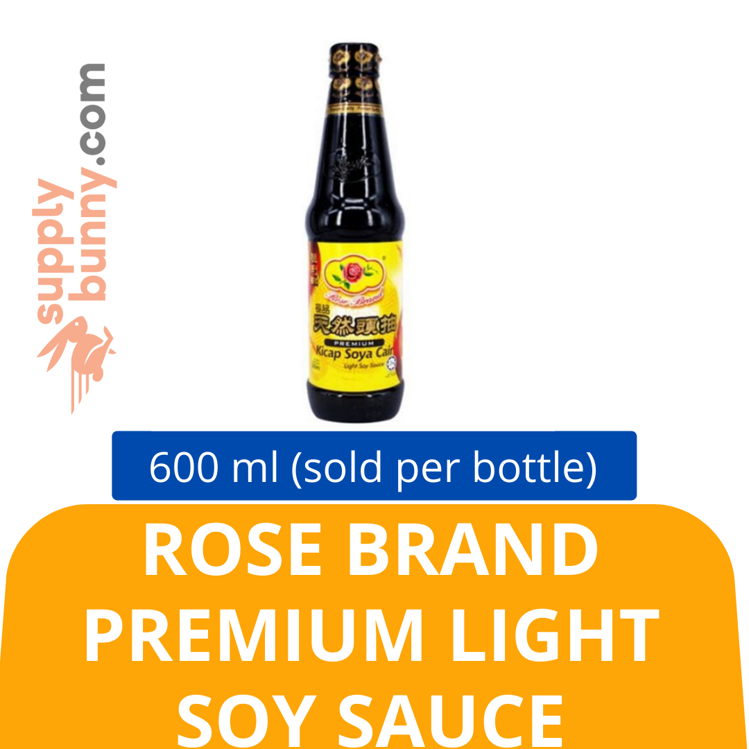 Rose Brand Premium Light Soy Sauce 600ml (sold per bottle) 玫瑰牌天然头抽 PJ Grocer Brand Rose Sos Kicap Premium