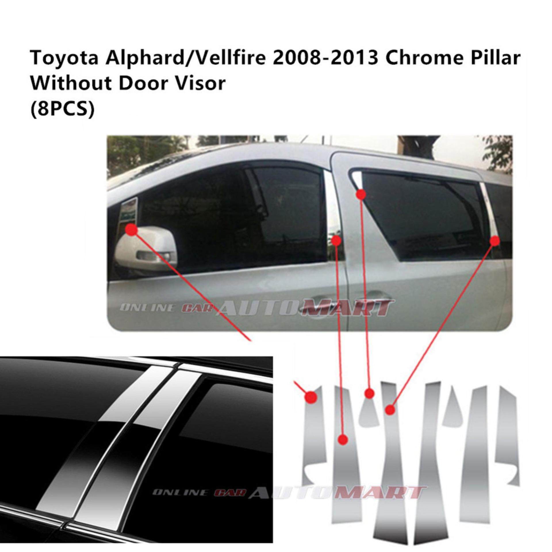 Toyota Alphard Yr 2008-2013- Car Chrome Door Window Pillar Trim Panel ...