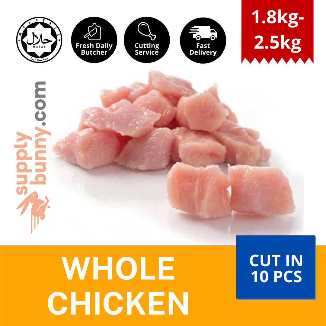 Whole Chicken - Cut in 10 Pieces 1.8kg-2.5kg/chicken  Halal ✔️ 鸡切块 MCY Food Supply Ayam Potong