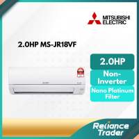 Mitsubishi Non-Inverter Air Conditioner 1.0HP MS-JR10VF / 1.5HP JR13VF / 2.0HP JR18VF / 2.5HP JR24VF