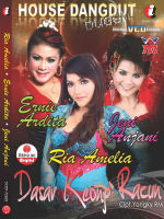 51357-72629 RIA AMELIA & ERNIE & JENI-HOUSE DANGDUT DUGEM (VCD)