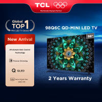 TCL Q6C 55″/65″/75″/85″/98″ TV QD Mini LED with 144hz Refresh Rate 288hz Game Accelerator Q6C Series Televisyen