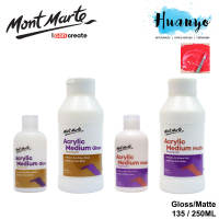 Mont Marte Premium Acrylic Medium [Gloss / Matte 135ML / 250ML] (Can used as Varnish)