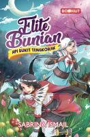 Siri Elite Bunian | Novel Remaja | Pengembaraan | Novel Aksi | Buku Cerita | Teens Novel [Bookiut]