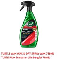 TURTLE WAX WAX & DRY SPRAY WAX 769ML @TURTLE WAX Semburan Lilin Pengilat 500mL 769ML