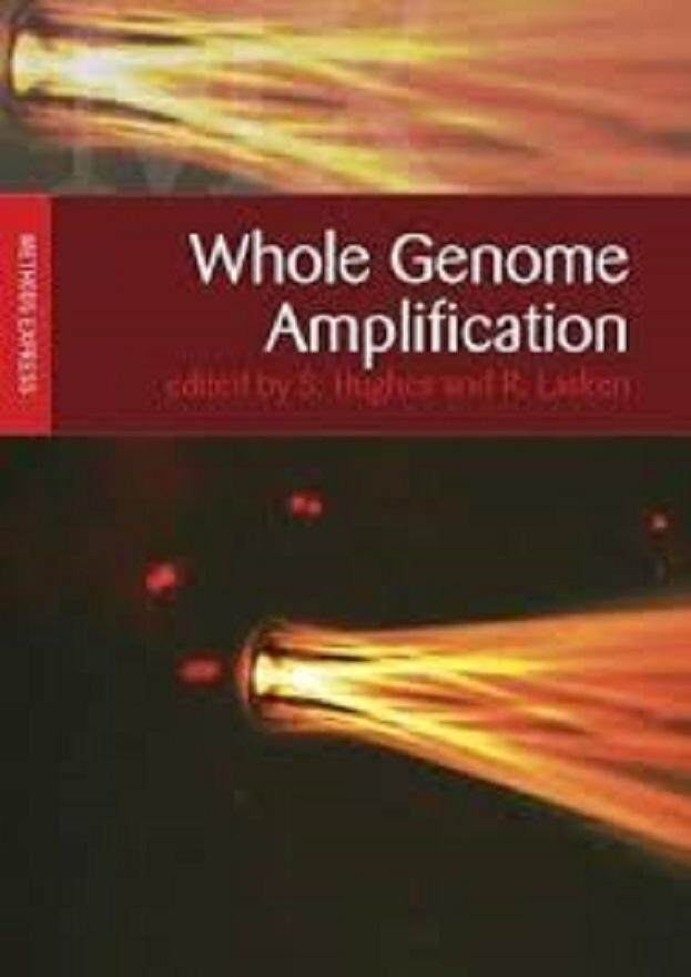 WHOLE GENOME AMPLIFICATION / HUGHES - ISBN: 9781904842187