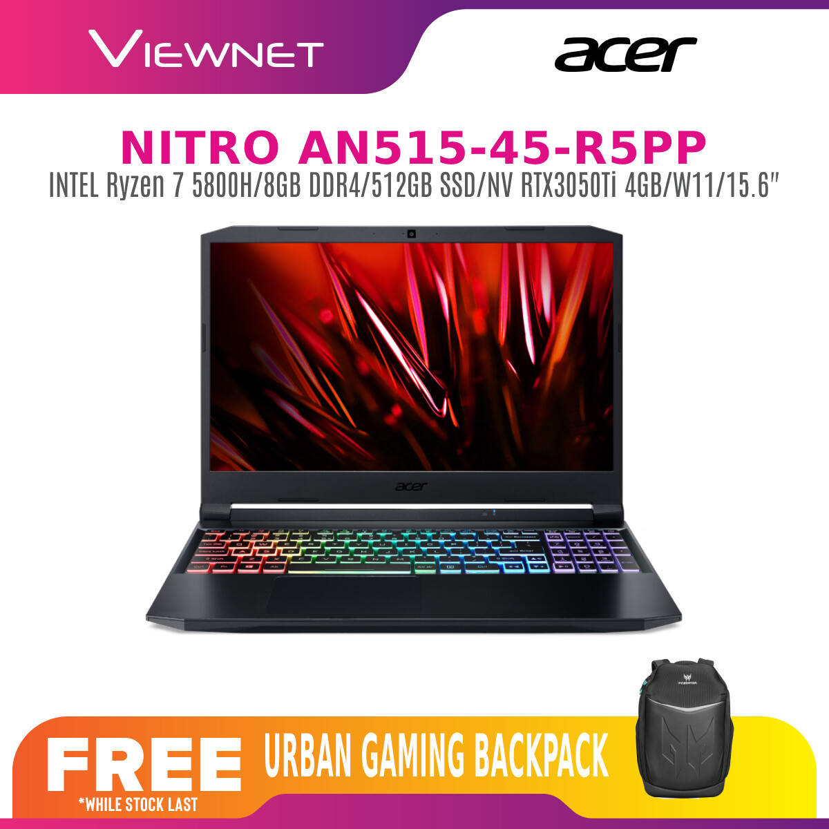 ACER NITRO 5 AN515-45-R5PP (Ryzen 7-5800H)/AN515-55-537A(I5-10300H) GAMING LAPTOP/ 8GB/512GB/ 15.6-INCH/ FREE BACKPACK