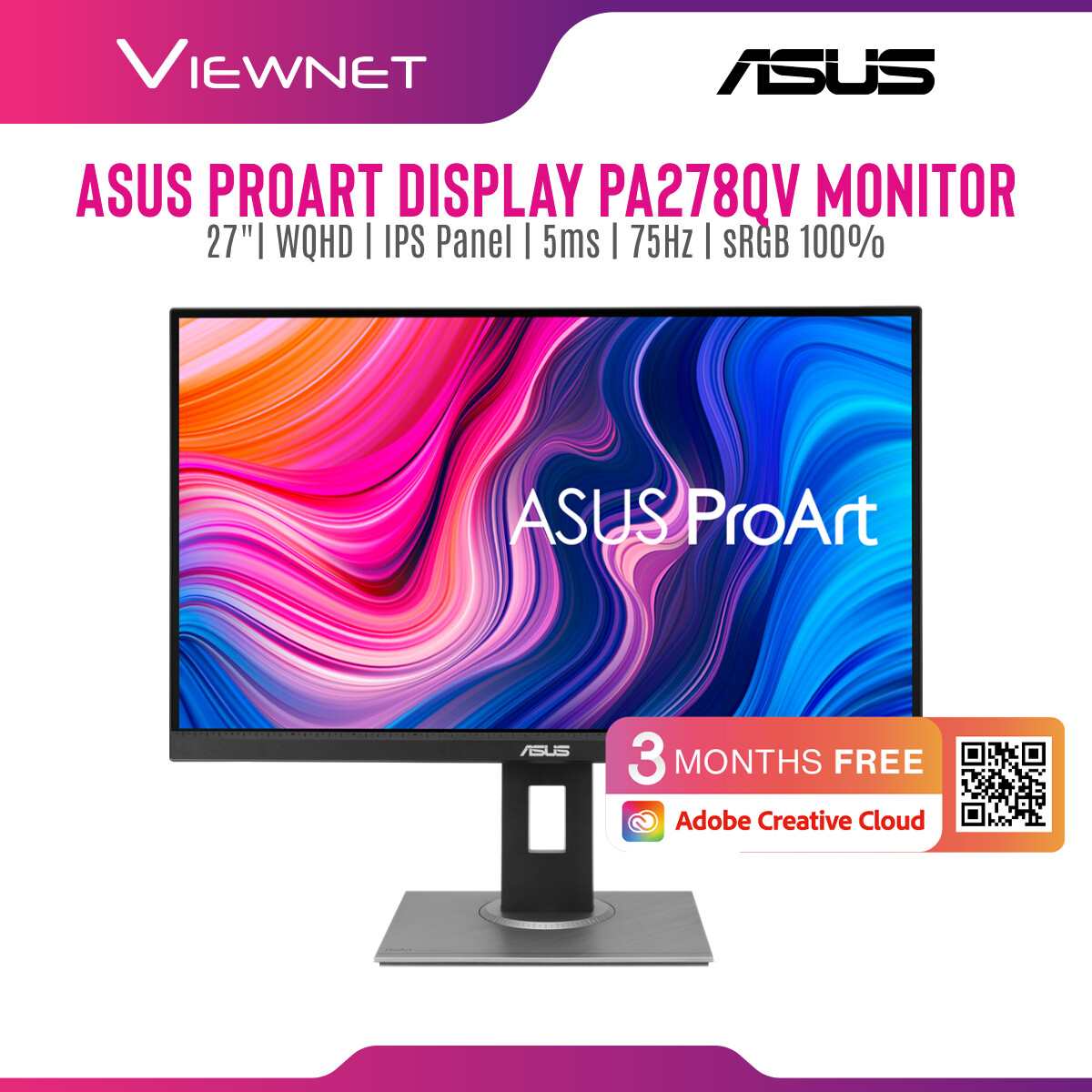 Asus ProArt Display PA248QV / PA278QV Professional Monitorâ€“IPS, 100% sRGB, 100% Rec.709, Color Accuracy Î”E  2, Calman Verified, ProArt Preset, ProArt Palette, Ergonomic Stand