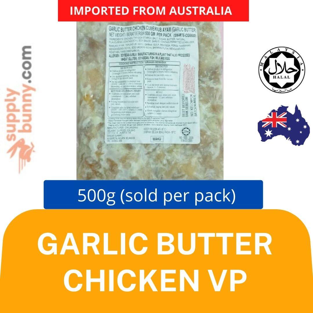 Garlic Butter Chicken (500g per Pack) Frozen Vacuum Packed Fast Food  Ayam Mentega Bawang Putih 香蒜奶油鸡 Selamat Supplies