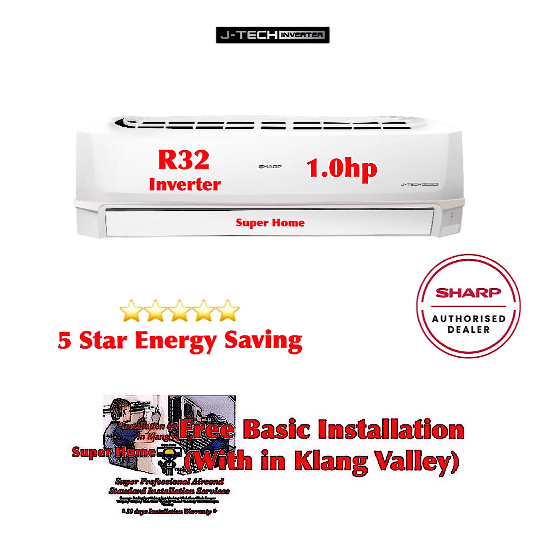 Sharp R32 J-Tech Standard Inverter Aircond AHX9VED2 & AUX9VED2 1.0hp Air Conditioner Sharp R32 Inverter Aircond Sharp 1.0hp Inverter Aircond - 5 Star Energy Saving + Basic Installation Services (Only with in Klang Valley)