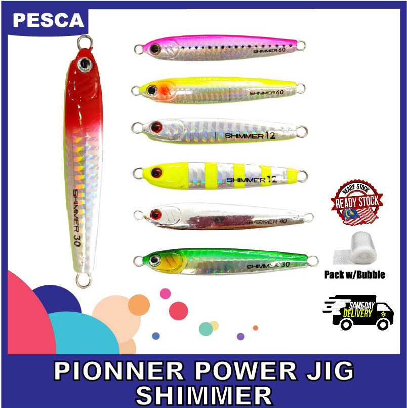 PESCA - PIONEER Power Jig Shimmer Series 8g, 12g, 20g, 30g, 40g, 60g Shimmering Jig Hard Lure Gewang Ready Stock