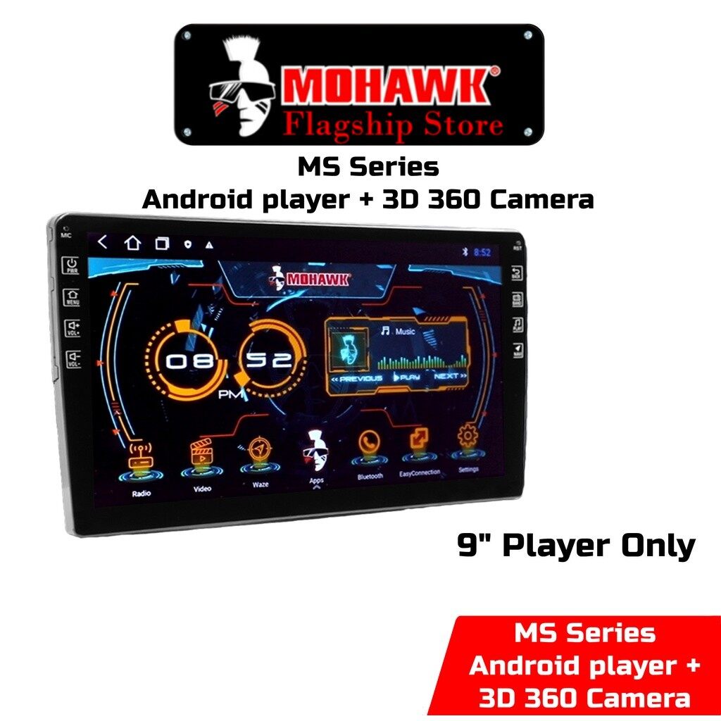 Mohawk Ms Series Car Android player With 3D 360 Reverse Camera 3D View Camera