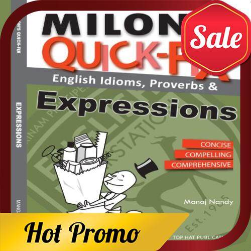 Milon\'s Quick-Fix: English Idioms Proverbs & Expressions Suitable for Exam Improve Basic English Skills (Ready Stock)