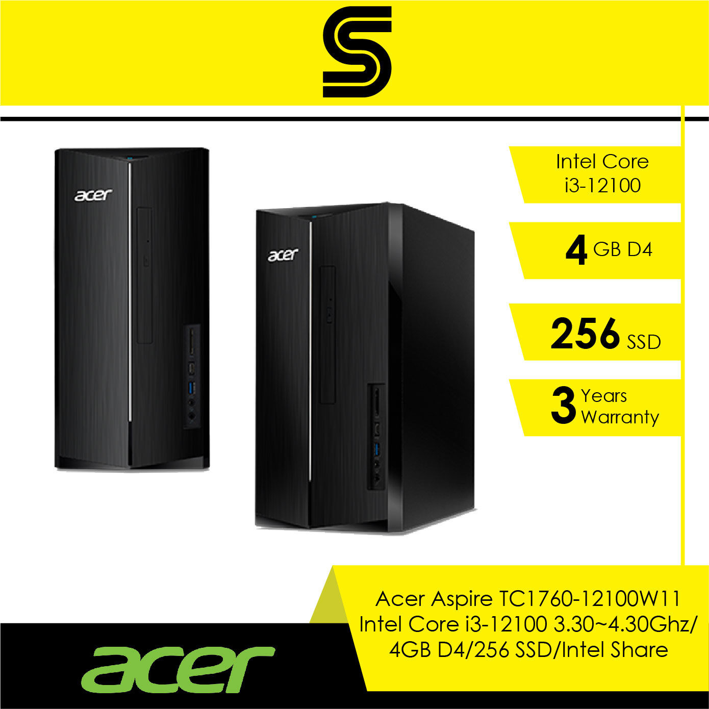 Acer Aspire TC1760-12400/12100W11/Intel Core i5-12400-i3-12100/4GB D4/256 SSD/Intel Share/No Odd/Acer Wireless KB&MSE/Windows 11/3 Years Local Onsite Warranty