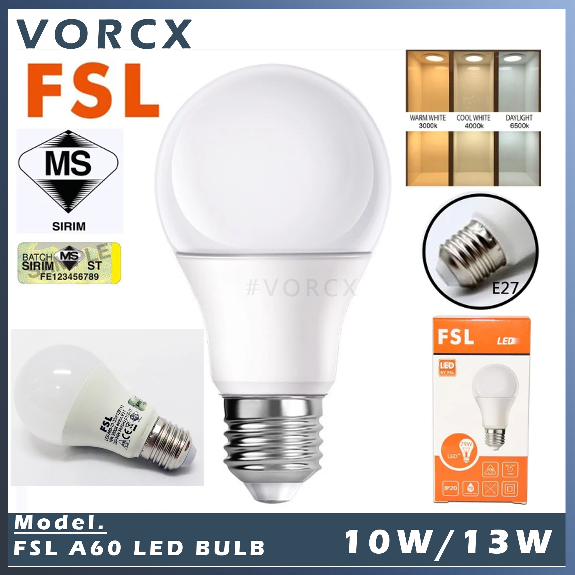 [SIRIM] FSL E27 A60 10W/A70 13W LED Bulb