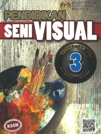 BUKU TEKS PENDIDIKAN SENI VISUAL TINGKATAN 3 (ISBN: 9789673884063)