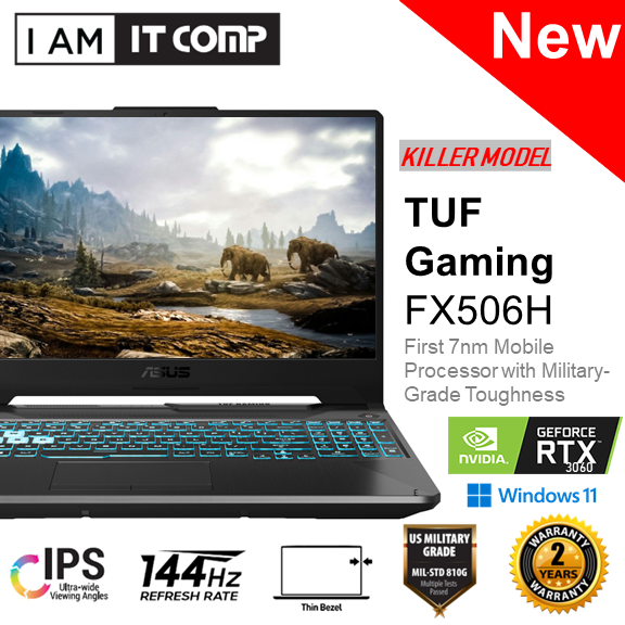 Asus TUF FX506H-CHN021T / FX506H-MHN103T / FX506H-MAZ136T / FX506H-MHN224W 15.6” Gaming Laptop ( i5-11400H (I7-11800H) /8GB (16GB) /512GB SSD/RTX3050 (RTX3060)/W10 )