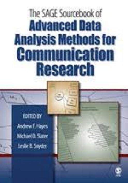 The Sage Sourcebook Of Advanced Data Analysis Methods For Communication Research / - ISBN: 9781412927901