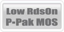 Low RdsOn P-Pak MOS
